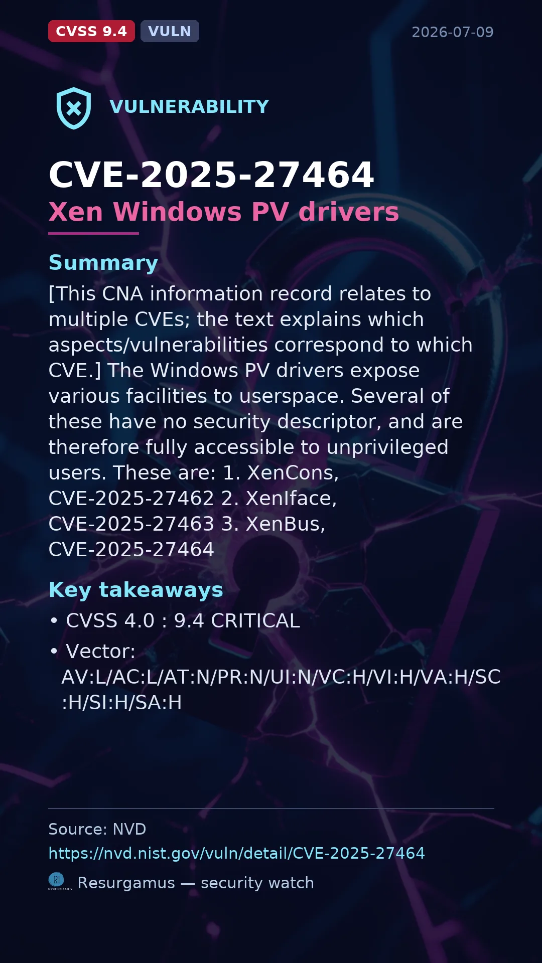 CVE-2025-27464 Xen Windows PV drivers Vulnerability