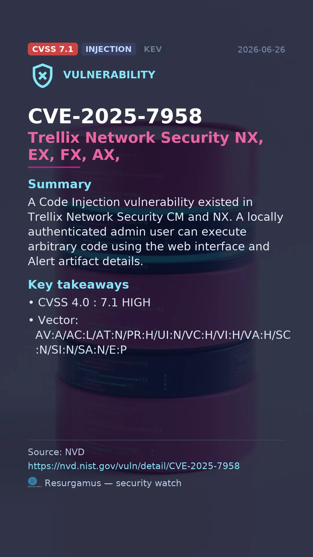 CVE-2025-7958 Trellix Network Security NX, EX, FX, AX, Vulnerability