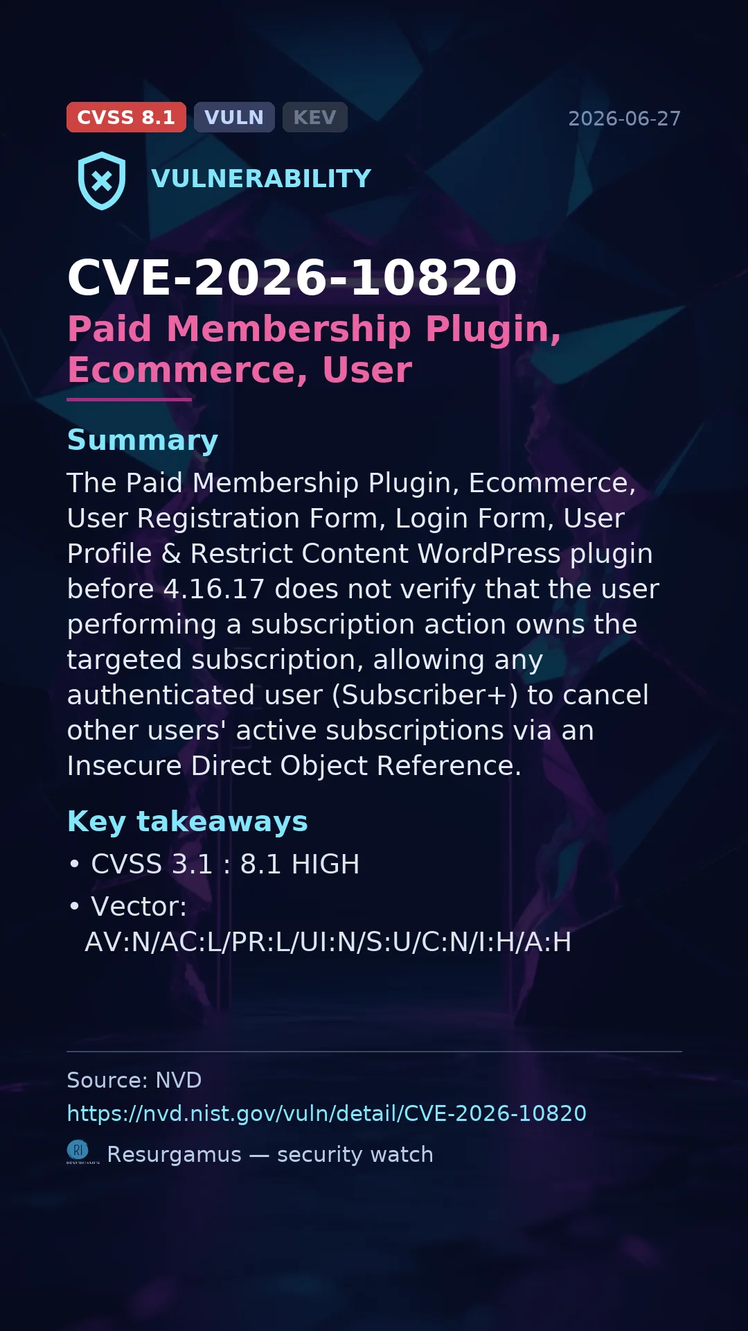 CVE-2026-10820 Paid Membership Plugin, Ecommerce, User  Vulnerability