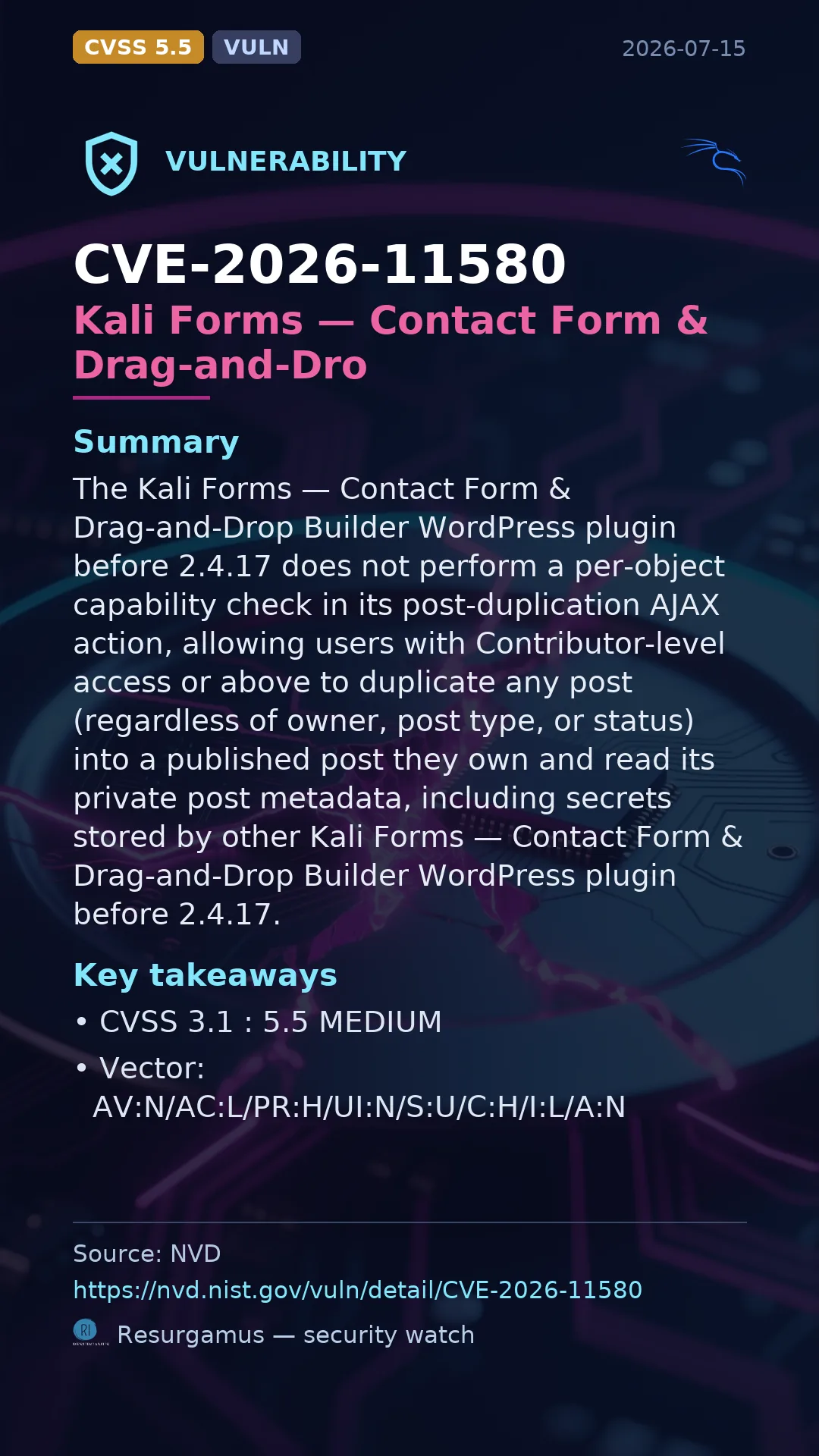 CVE-2026-11580 Kali Forms — Contact Form & Drag-and-Dro Vulnerability