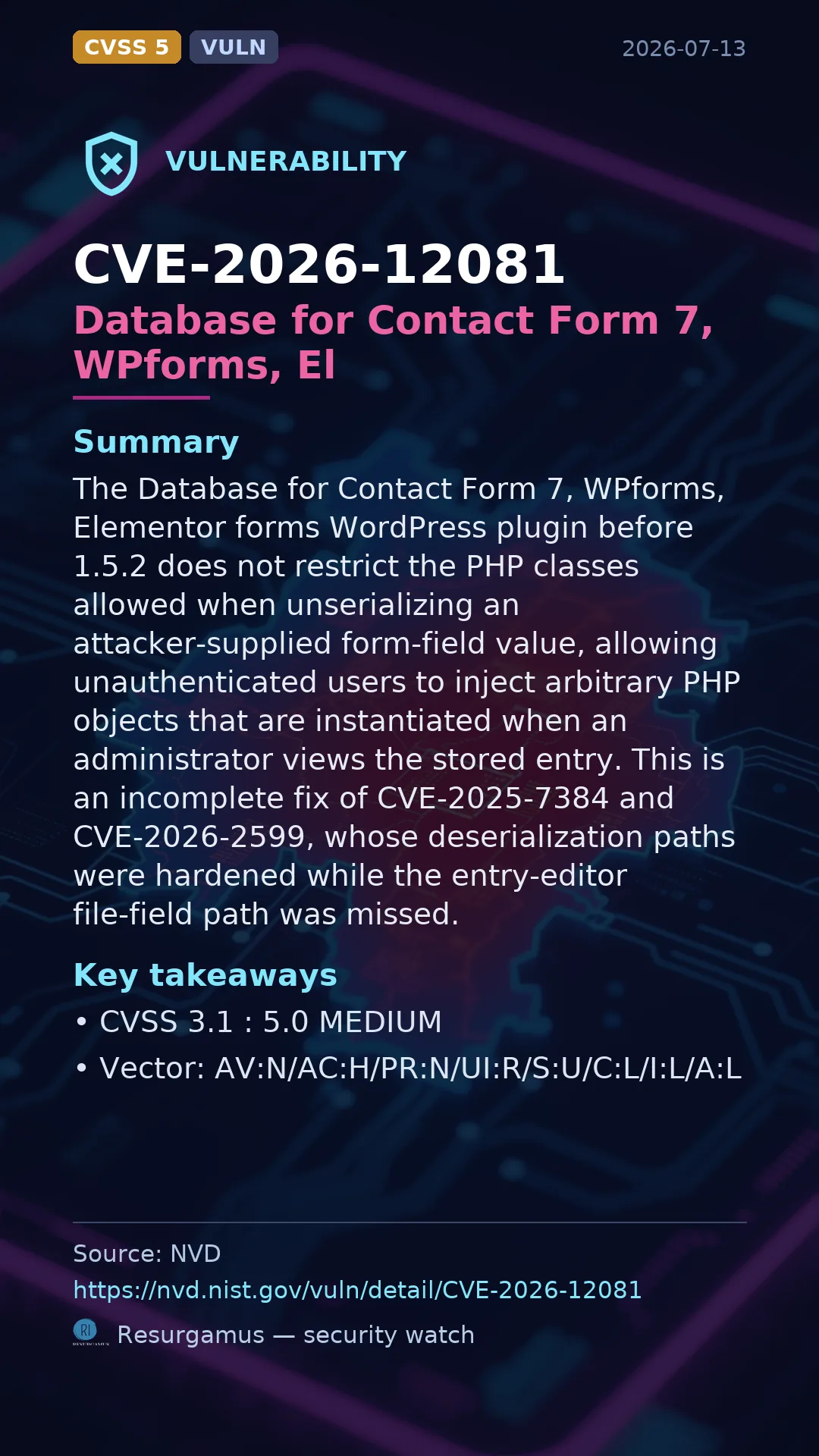 CVE-2026-12081 Database for Contact Form 7, WPforms, El Vulnerability