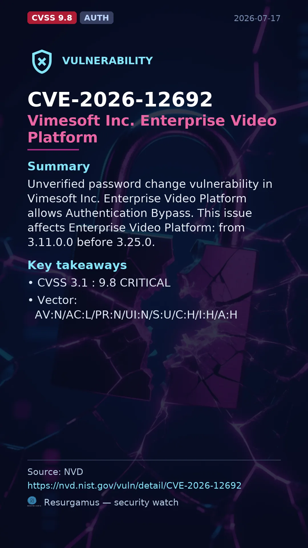 CVE-2026-12692 Vimesoft Inc. Enterprise Video Platform Vulnerability