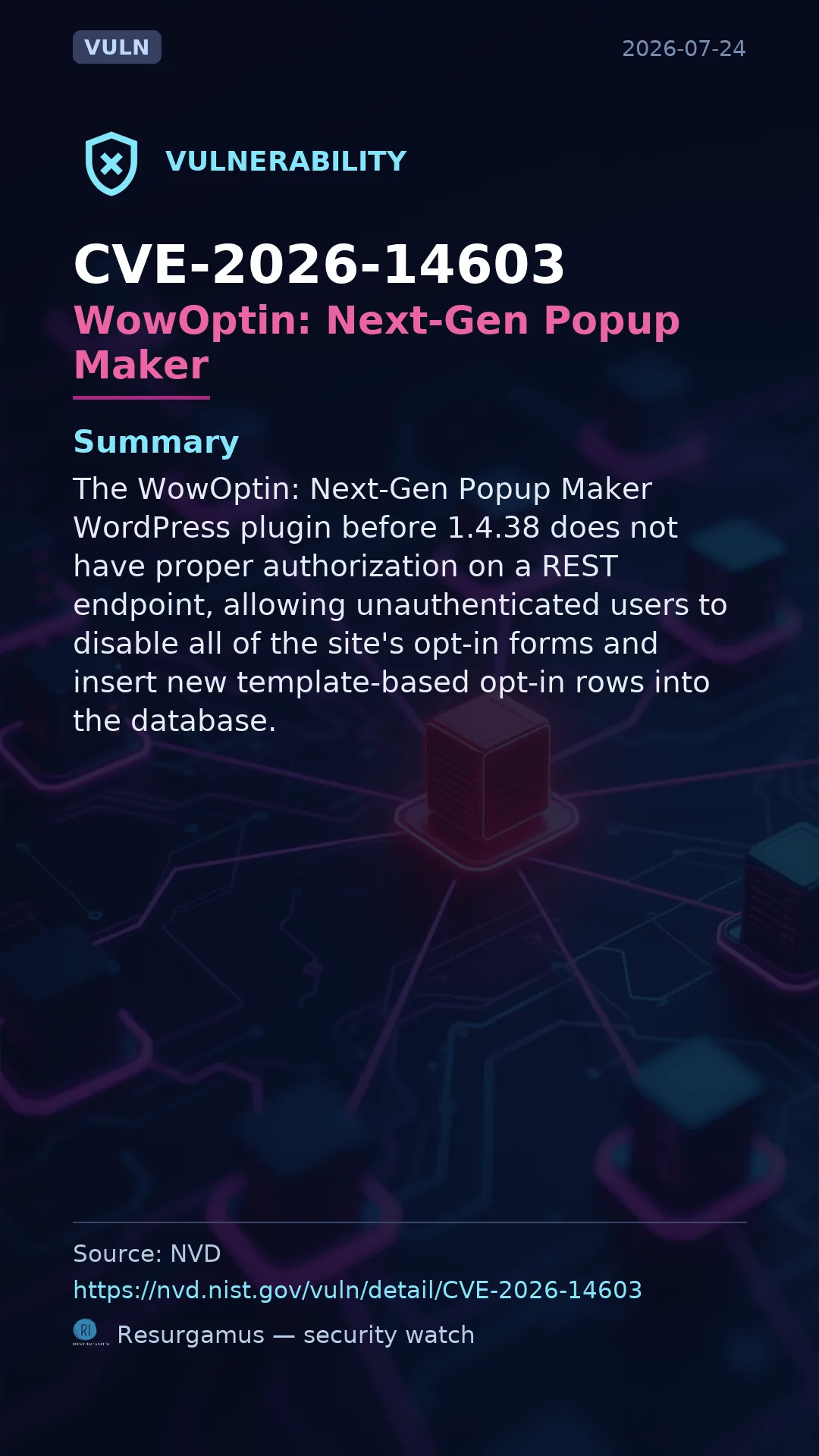 CVE-2026-14603 - WowOptin: Next-Gen Popup Maker vulnerability