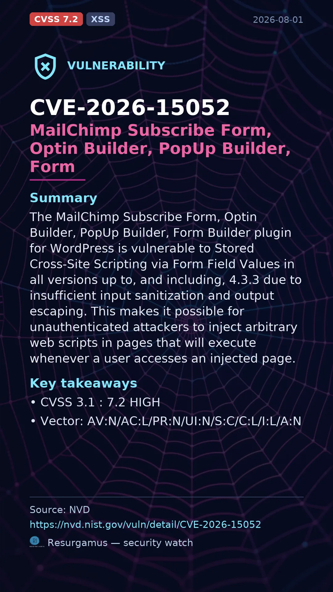 CVE-2026-15052 MailChimp Subscribe Form, Optin Builder, PopUp Builder, Form Vulnerability