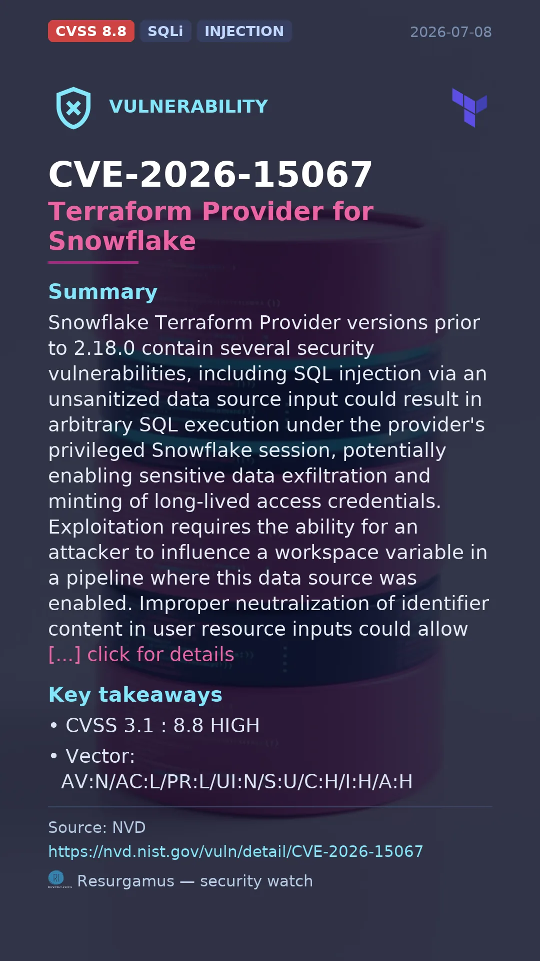 CVE-2026-15067 Terraform Provider for Snowflake Vulnerability