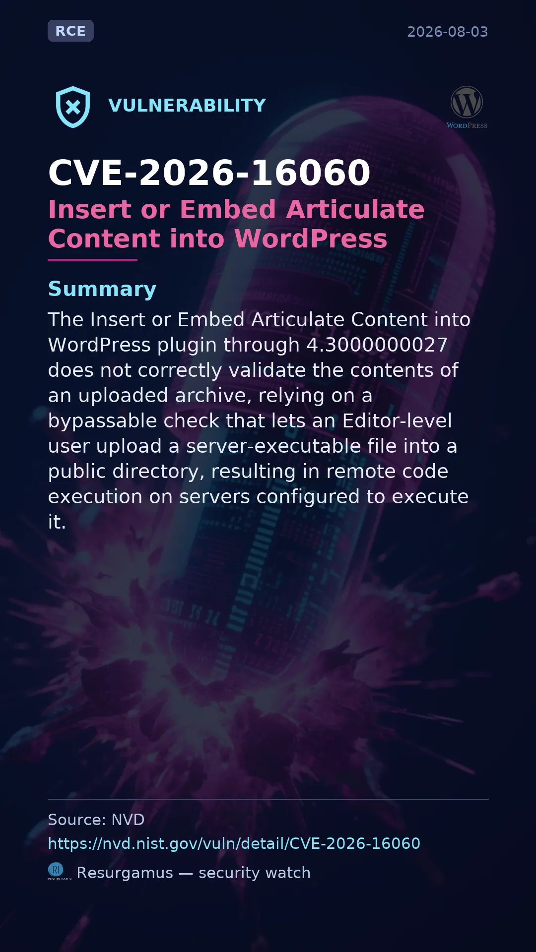 CVE-2026-16060 Insert or Embed Articulate Content into WordPress Vulnerability