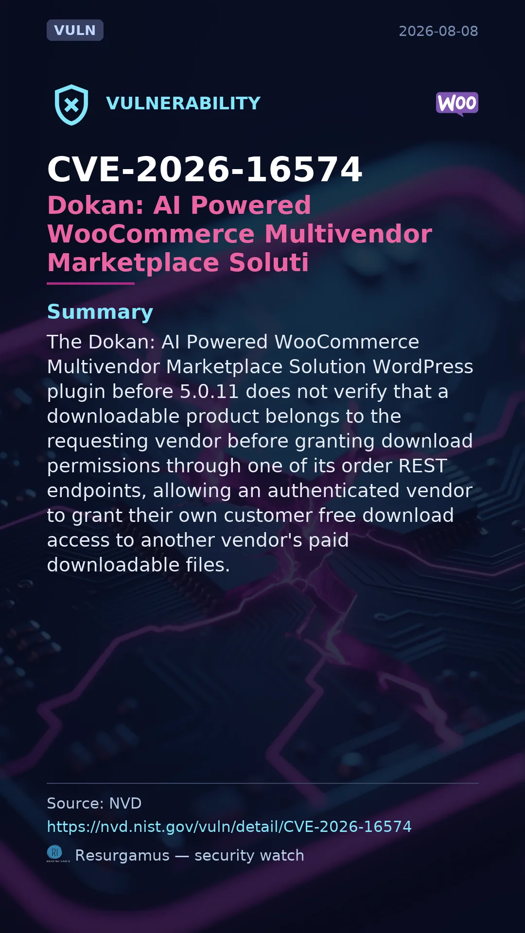 CVE-2026-16574 Dokan: AI Powered WooCommerce Multivendor Marketplace Soluti Vulnerability