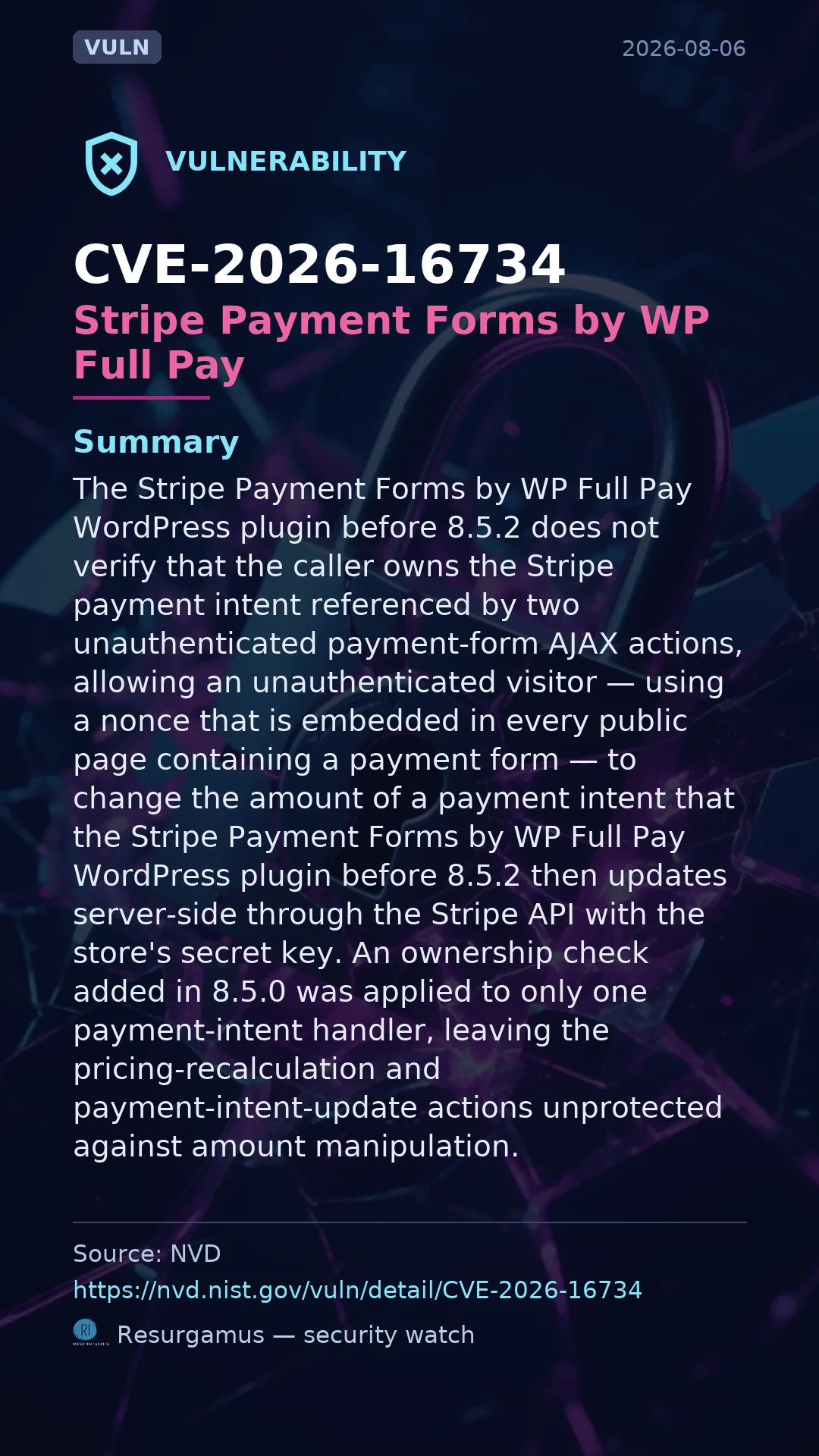 CVE-2026-16734 Stripe Payment Forms by WP Full Pay Vulnerability