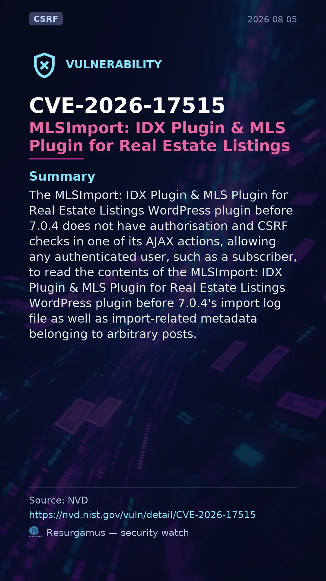 CVE-2026-17515 MLSImport: IDX Plugin & MLS Plugin for Real Estate Listings Vulnerability