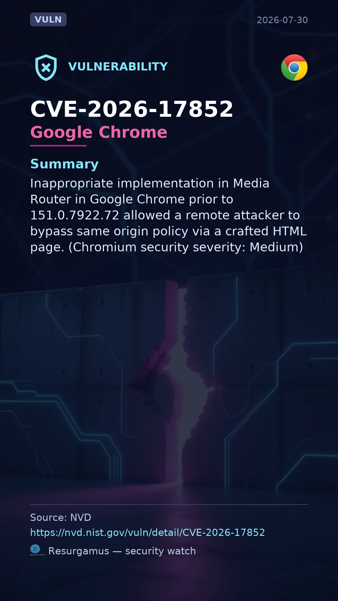 CVE-2026-17852 Google Chrome Vulnerability