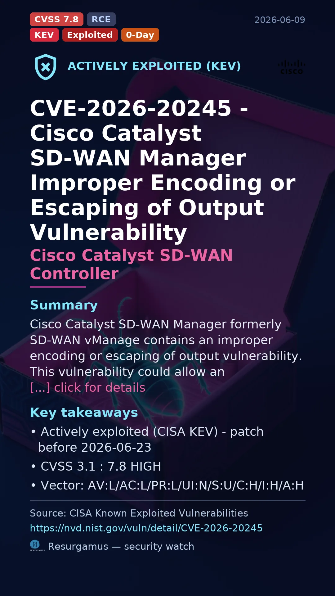 CVE-2026-20245 - Cisco Catalyst SD-WAN Controller - actively exploited (KEV) vulnerability