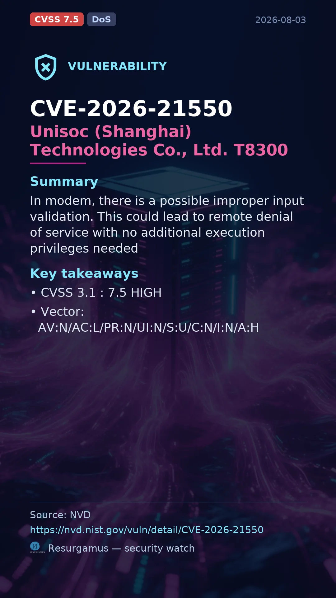 CVE-2026-21550 Unisoc (Shanghai) Technologies Co., Ltd. T8300 Vulnerability