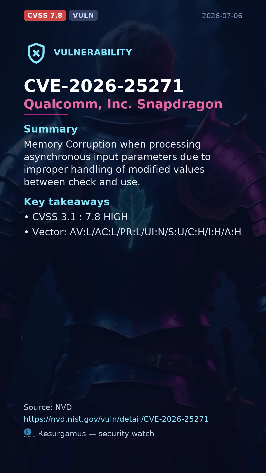 CVE-2026-25271 Qualcomm, Inc. Snapdragon Vulnerability