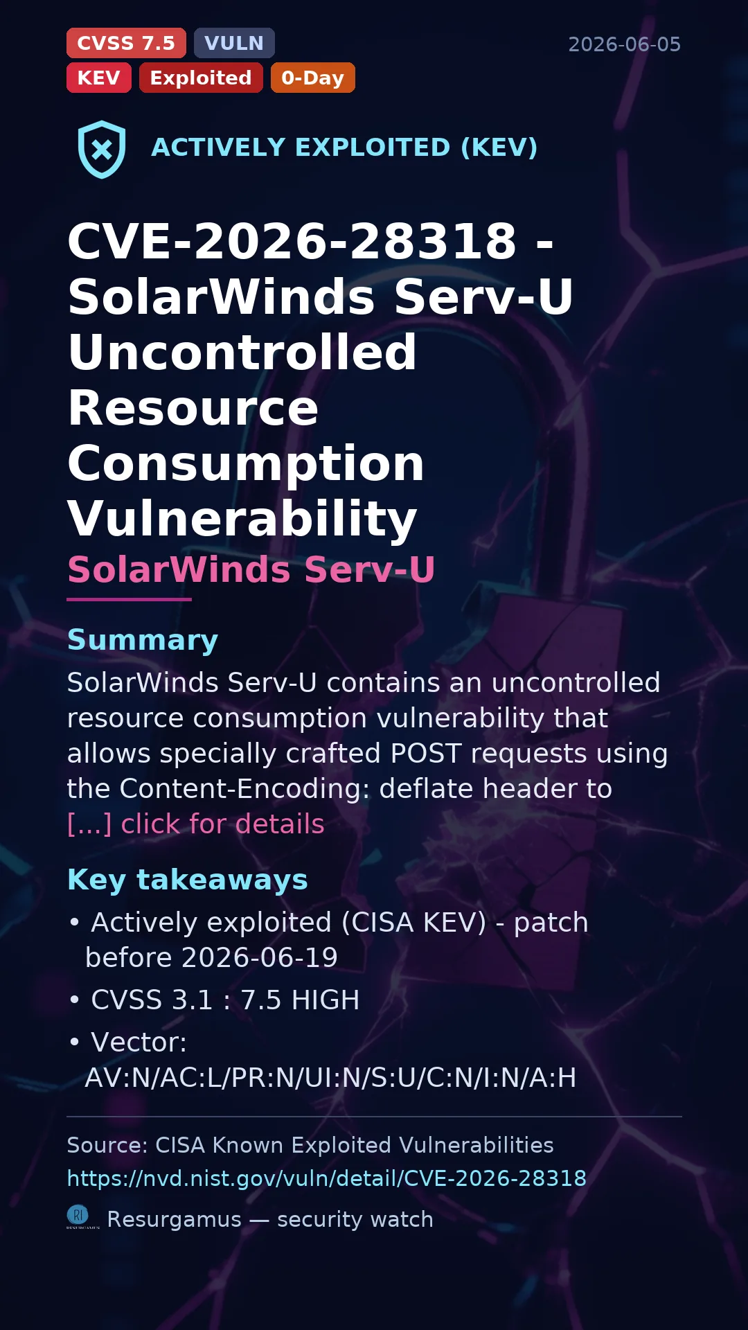 CVE-2026-28318 - SolarWinds Serv-U - actively exploited (KEV) vulnerability