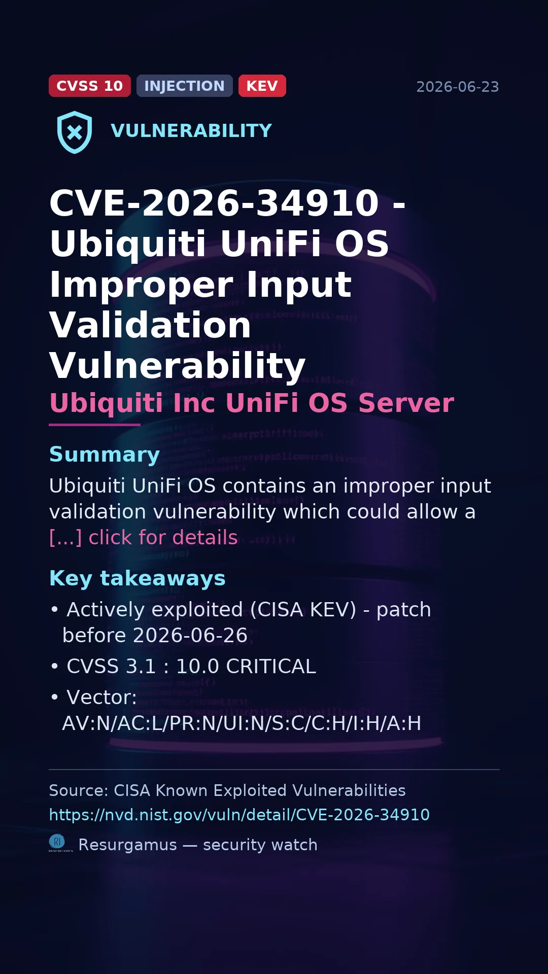 CVE-2026-34910 - Ubiquiti Inc UniFi OS Server - actively exploited (KEV) vulnerability