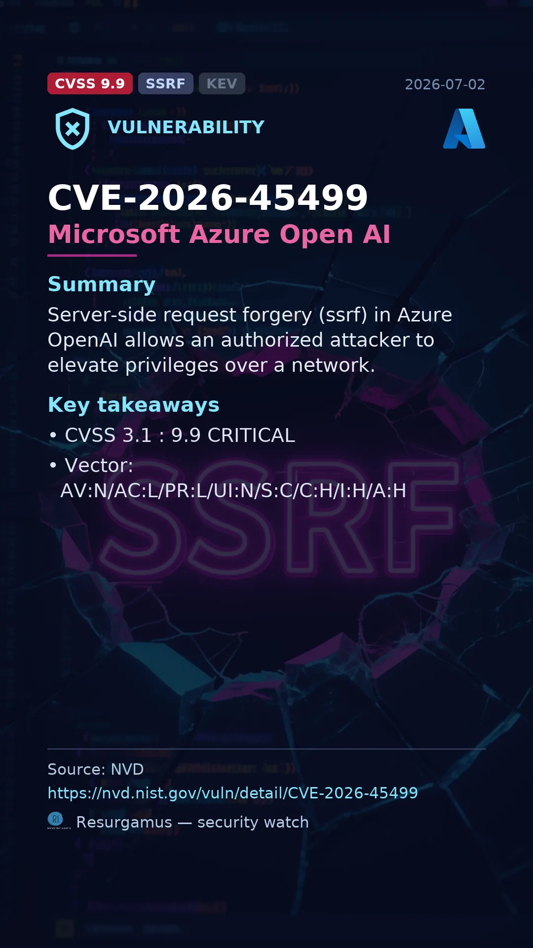 CVE-2026-45499 Microsoft Azure Open AI Vulnerability