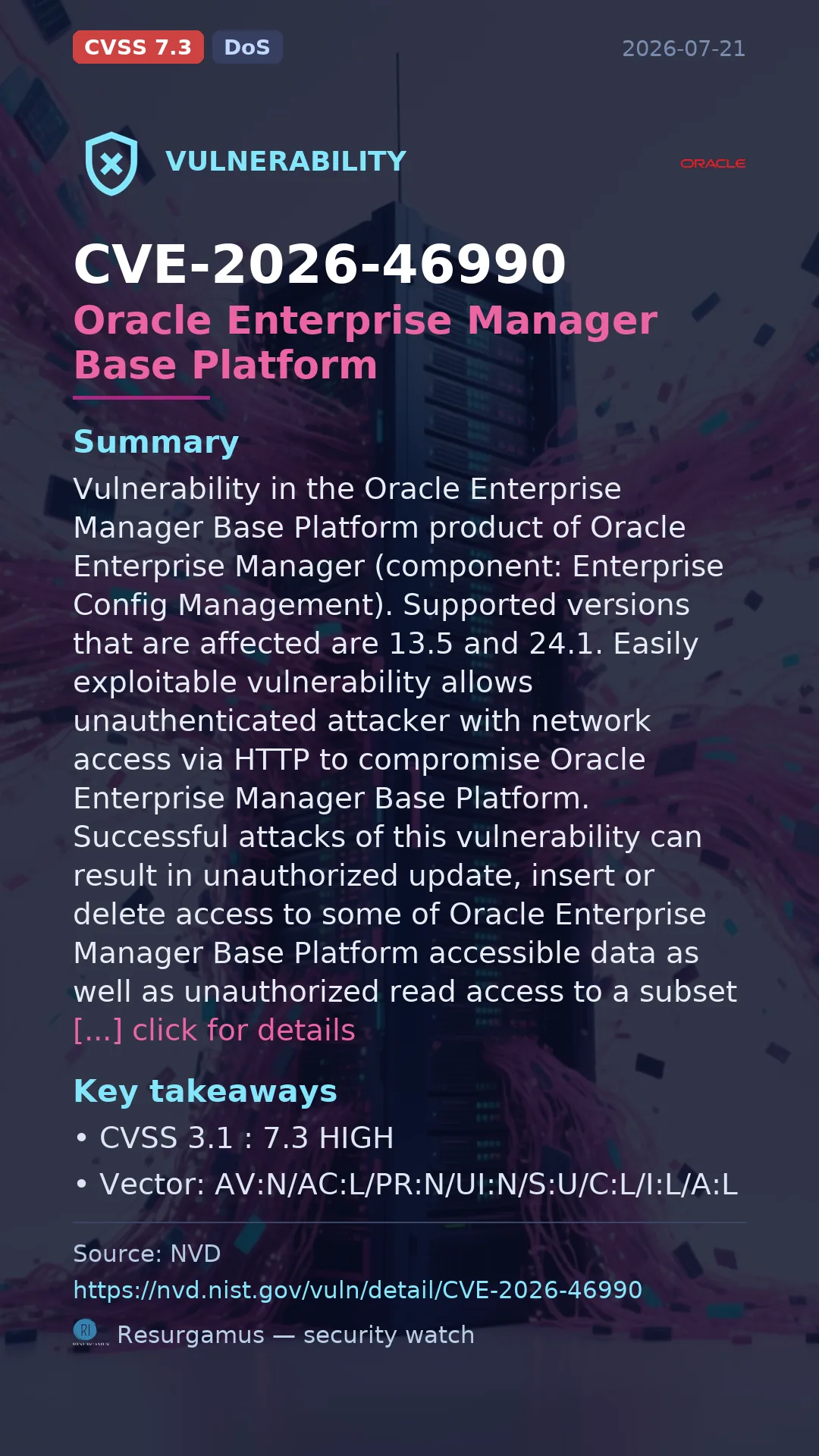 CVE-2026-46990 Oracle Enterprise Manager Base Platform Vulnerability