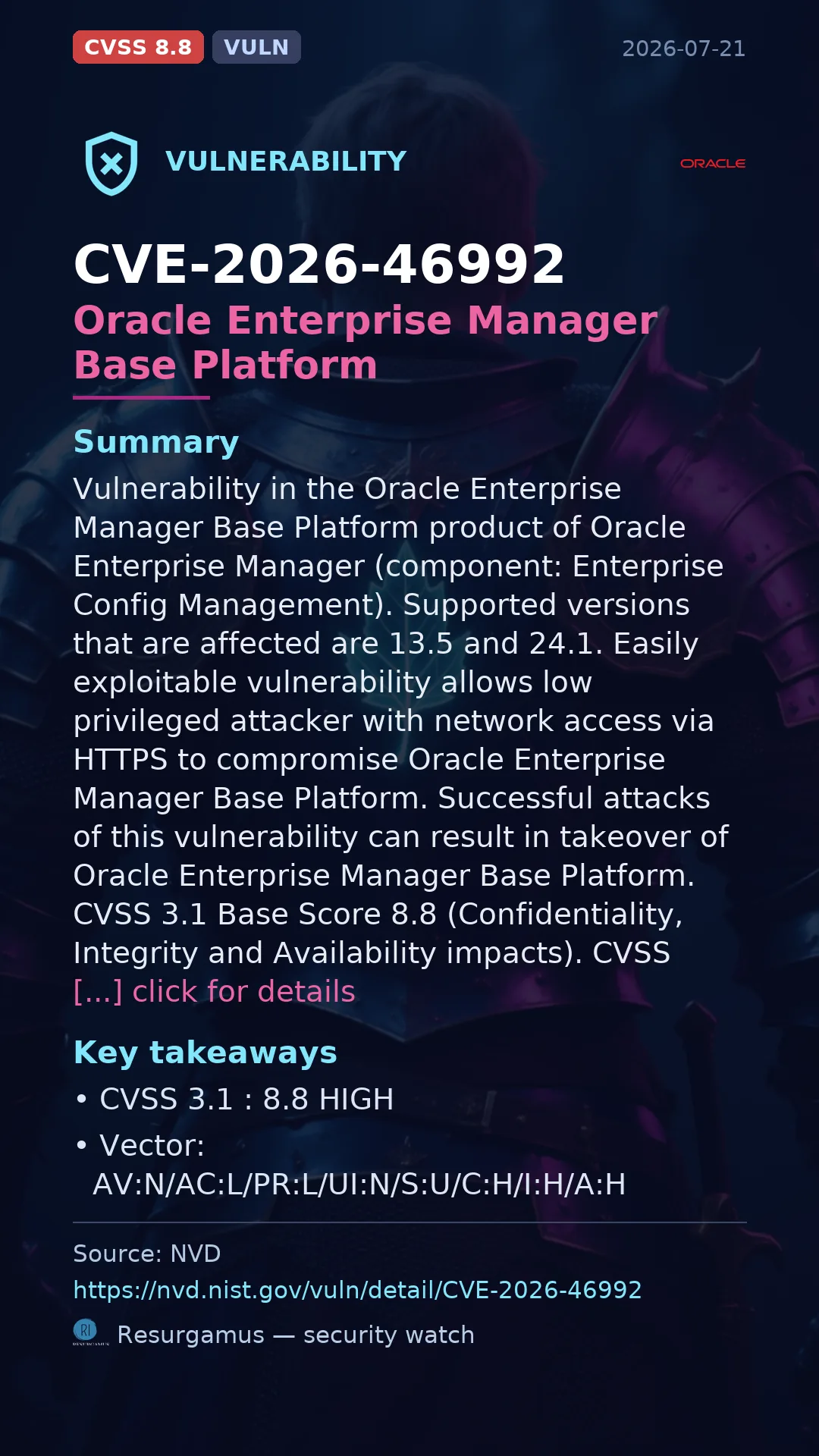 CVE-2026-46992 Oracle Enterprise Manager Base Platform Vulnerability