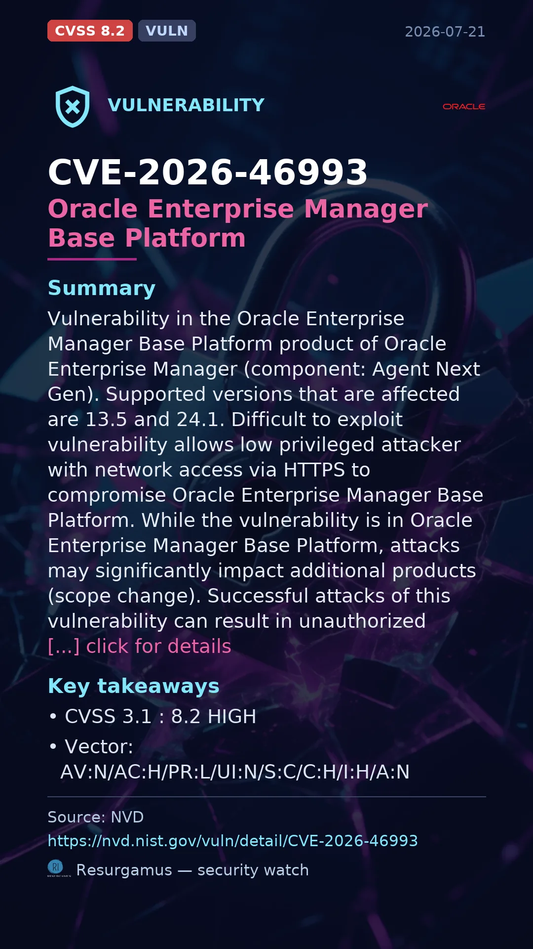 CVE-2026-46993 Oracle Enterprise Manager Base Platform Vulnerability