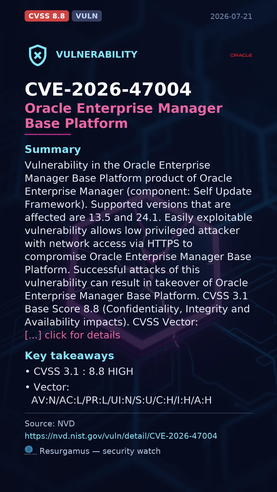 CVE-2026-47004 Oracle Enterprise Manager Base Platform Vulnerability