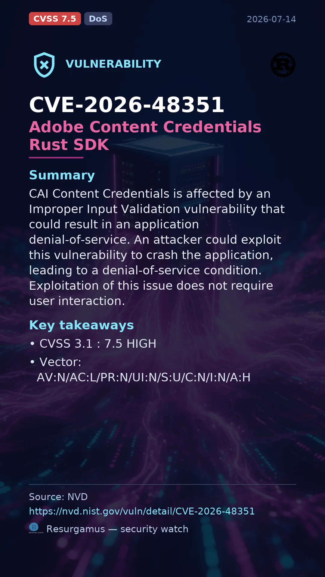CVE-2026-48351 Adobe Content Credentials Rust SDK Vulnerability