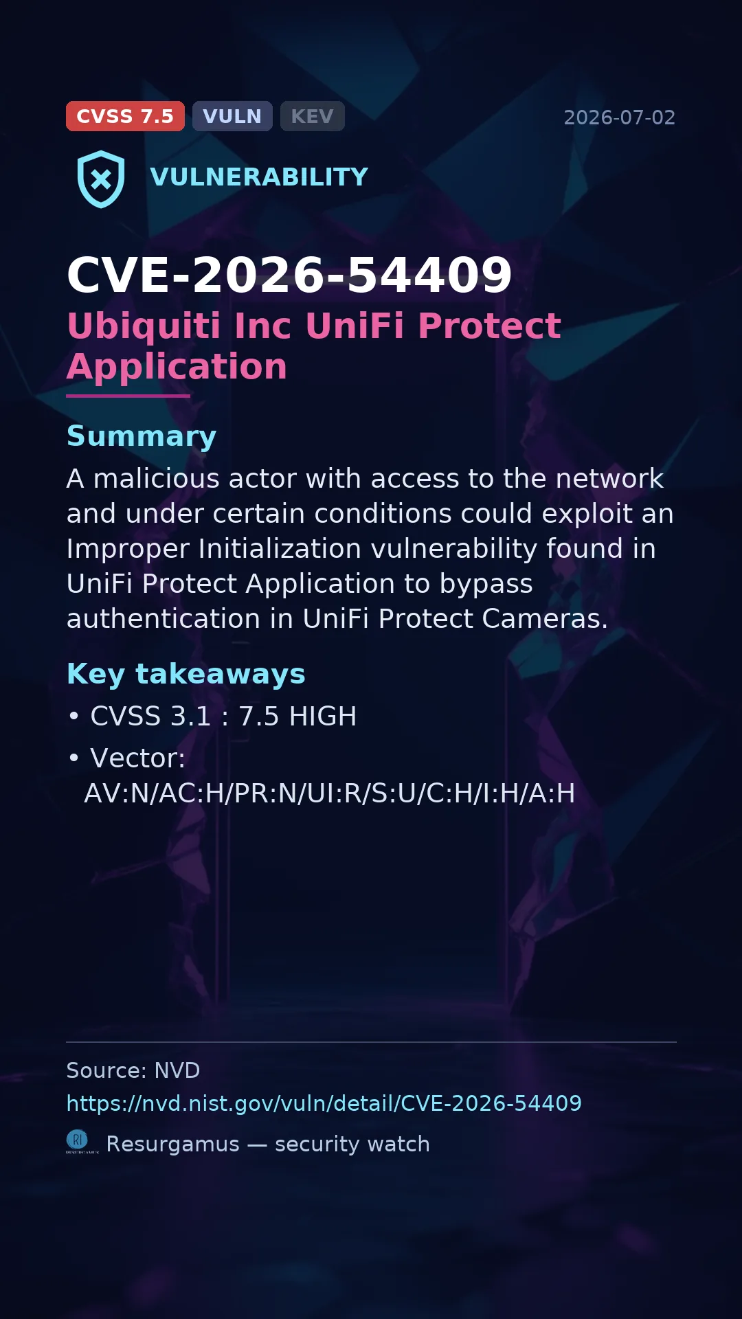 CVE-2026-54409 Ubiquiti Inc UniFi Protect Application Vulnerability