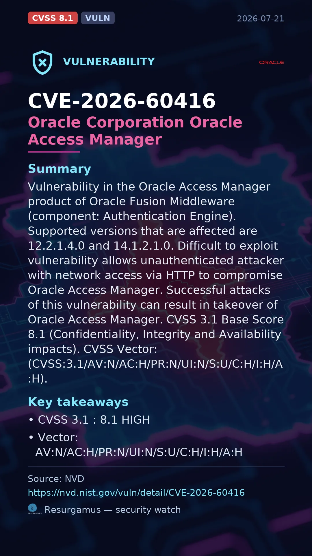 CVE-2026-60416 Oracle Corporation Oracle Access Manager Vulnerability