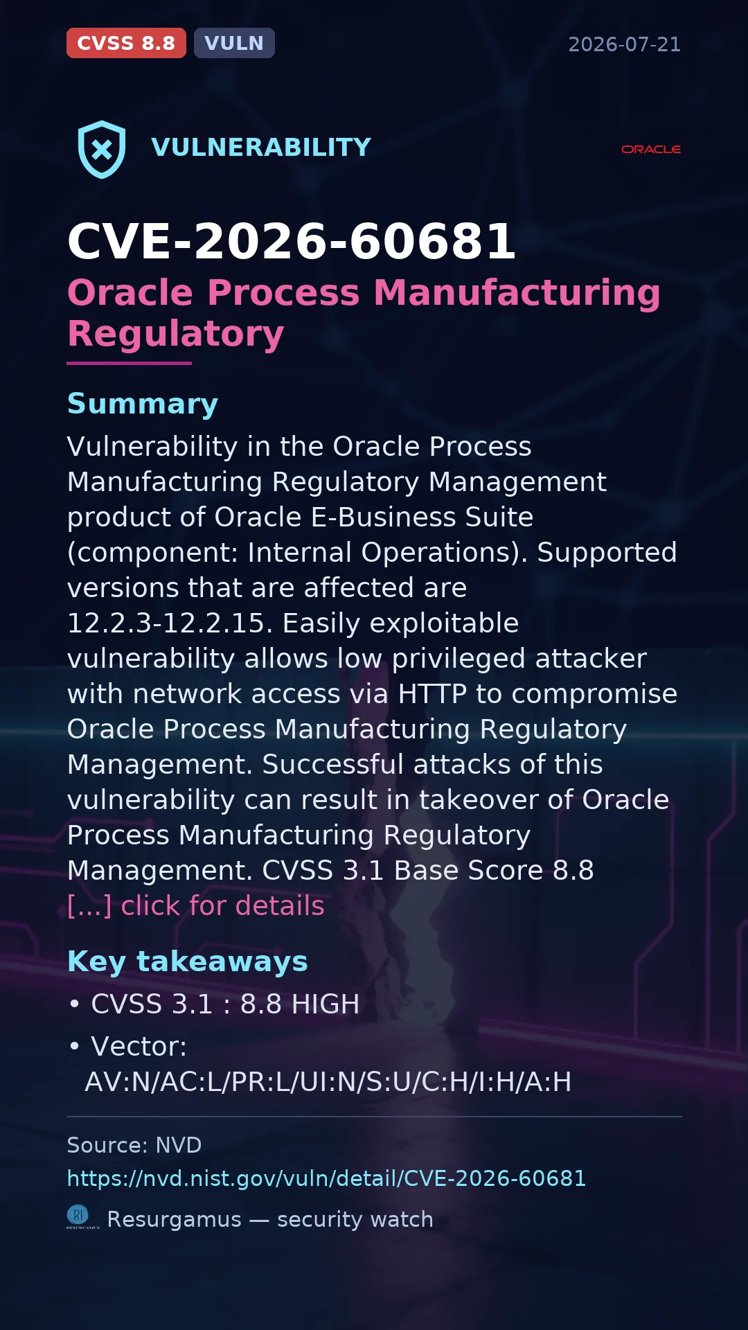 CVE-2026-60681 Oracle Process Manufacturing Regulatory  Vulnerability
