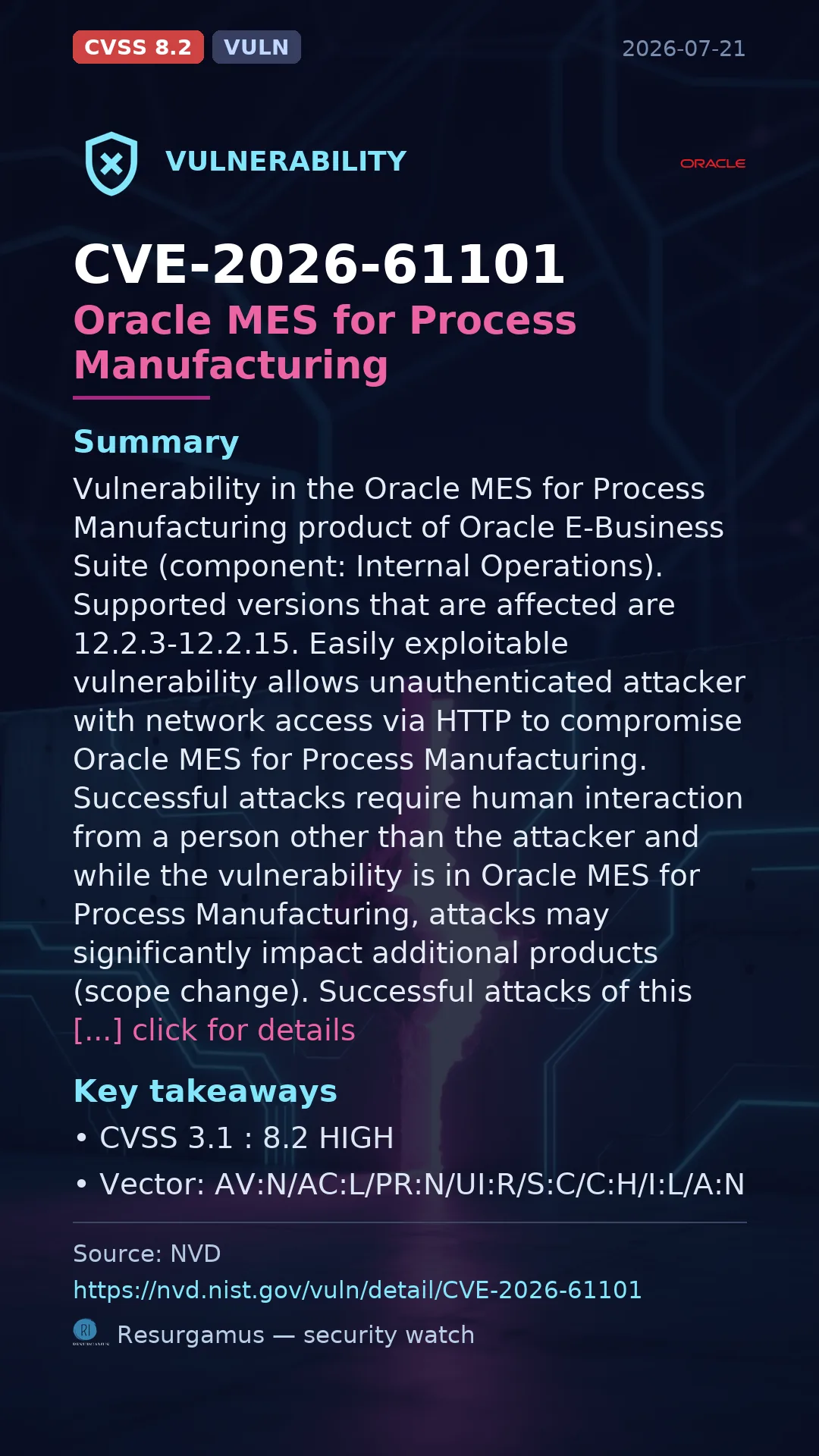 CVE-2026-61101 Oracle MES for Process Manufacturing Vulnerability