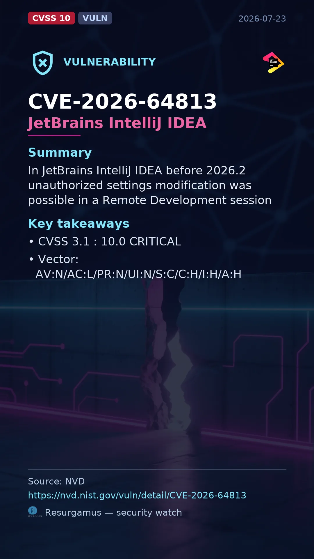 CVE-2026-64813 JetBrains IntelliJ IDEA Vulnerability