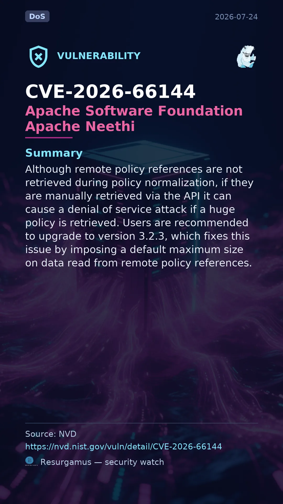 CVE-2026-66144 - Apache Software Foundation Apache Neethi vulnerability