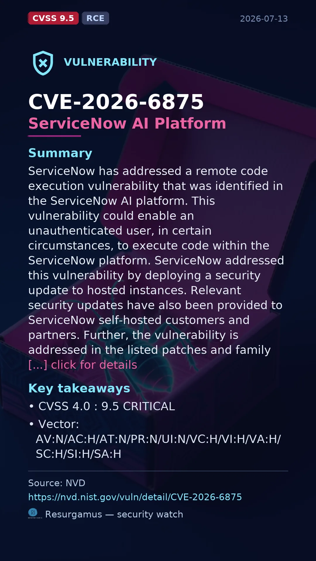 CVE-2026-6875 ServiceNow AI Platform Vulnerability