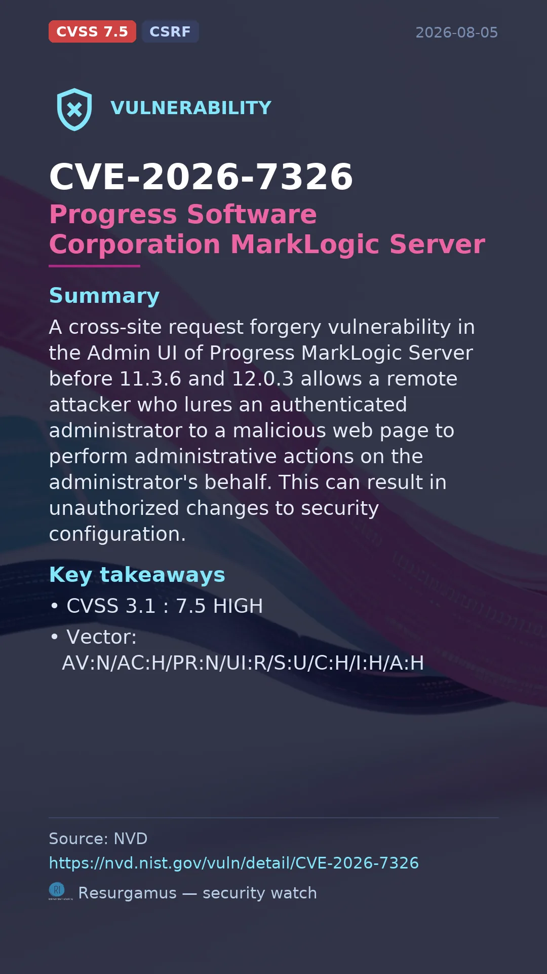 CVE-2026-7326 Progress Software Corporation MarkLogic Server Vulnerability
