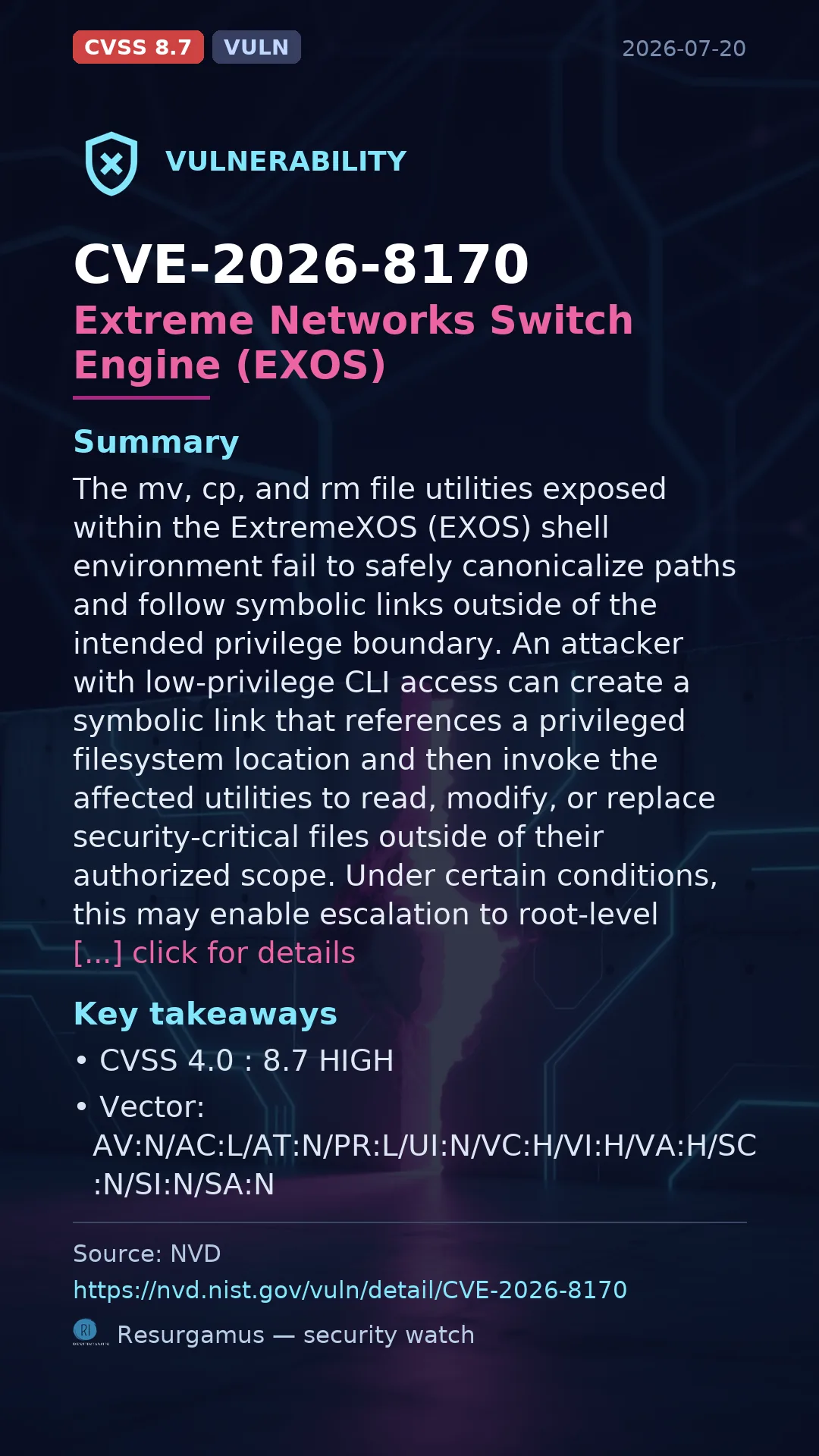 CVE-2026-8170 Extreme Networks Switch Engine (EXOS) Vulnerability
