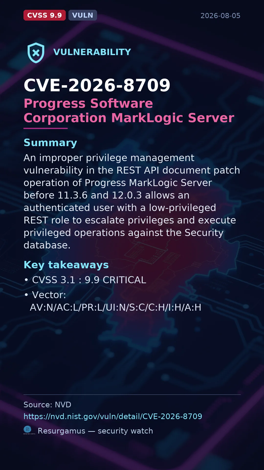 CVE-2026-8709 Progress Software Corporation MarkLogic Server Vulnerability