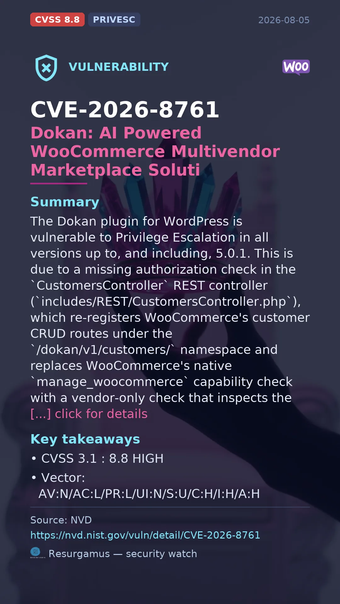 CVE-2026-8761 Dokan: AI Powered WooCommerce Multivendor Marketplace Soluti Vulnerability