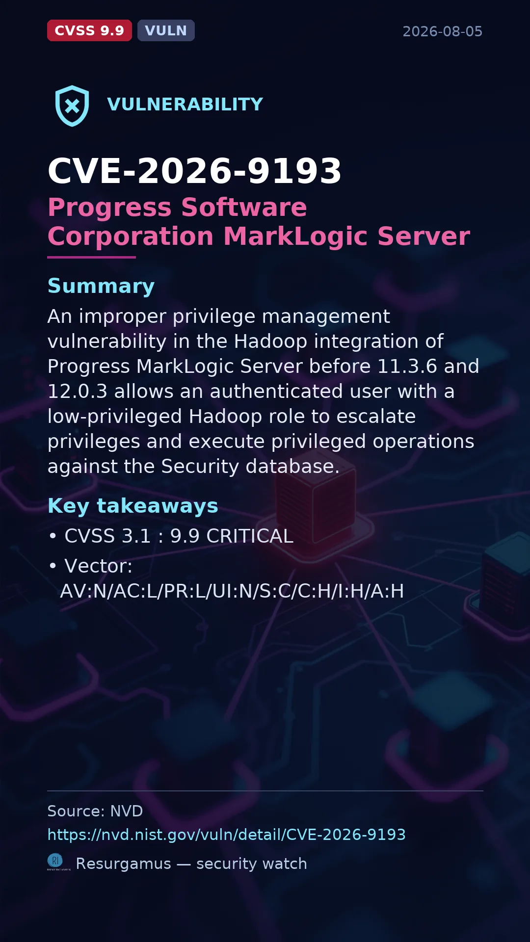 CVE-2026-9193 Progress Software Corporation MarkLogic Server Vulnerability