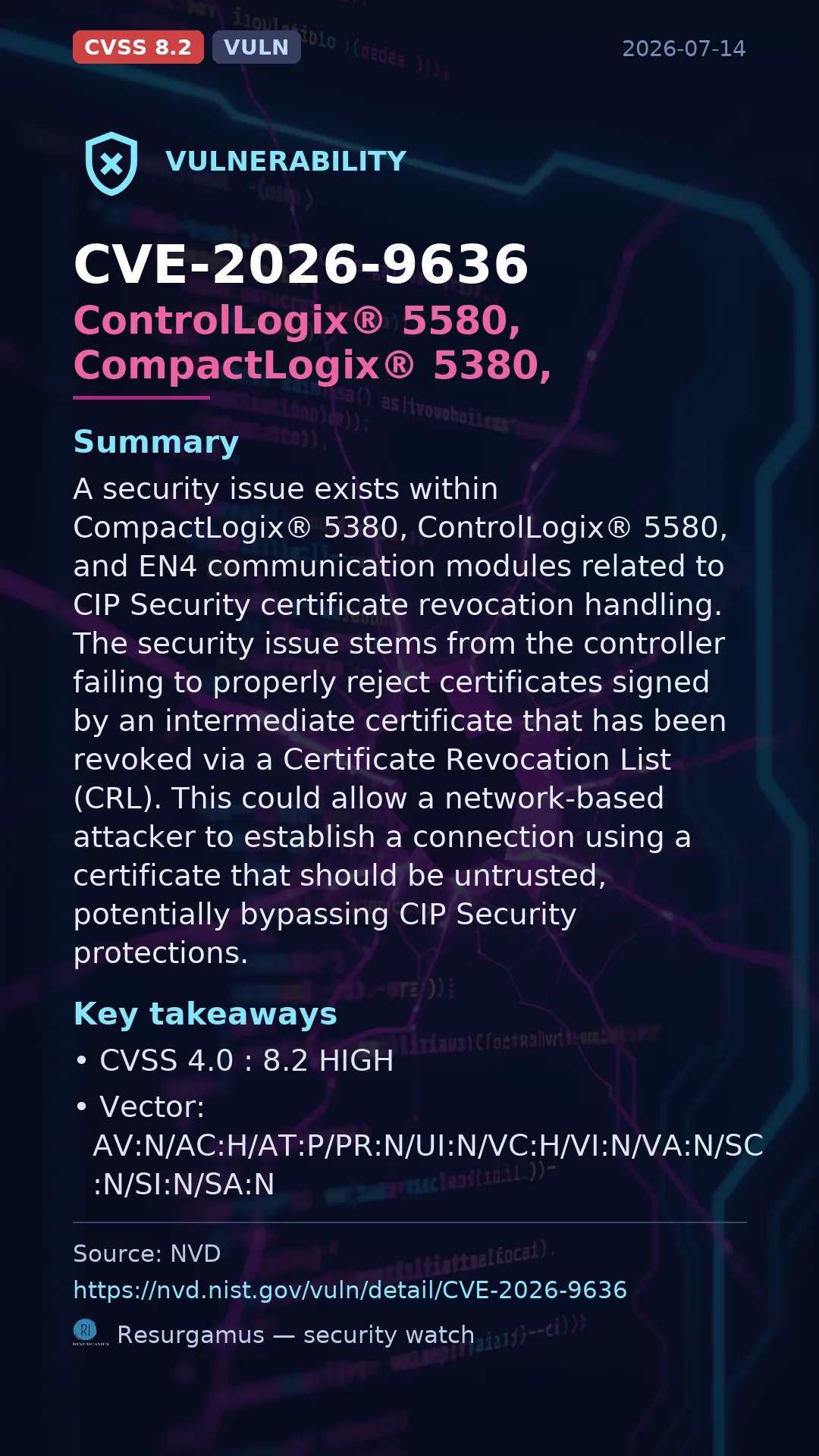 CVE-2026-9636 ControlLogix® 5580, CompactLogix® 5380,  Vulnerability