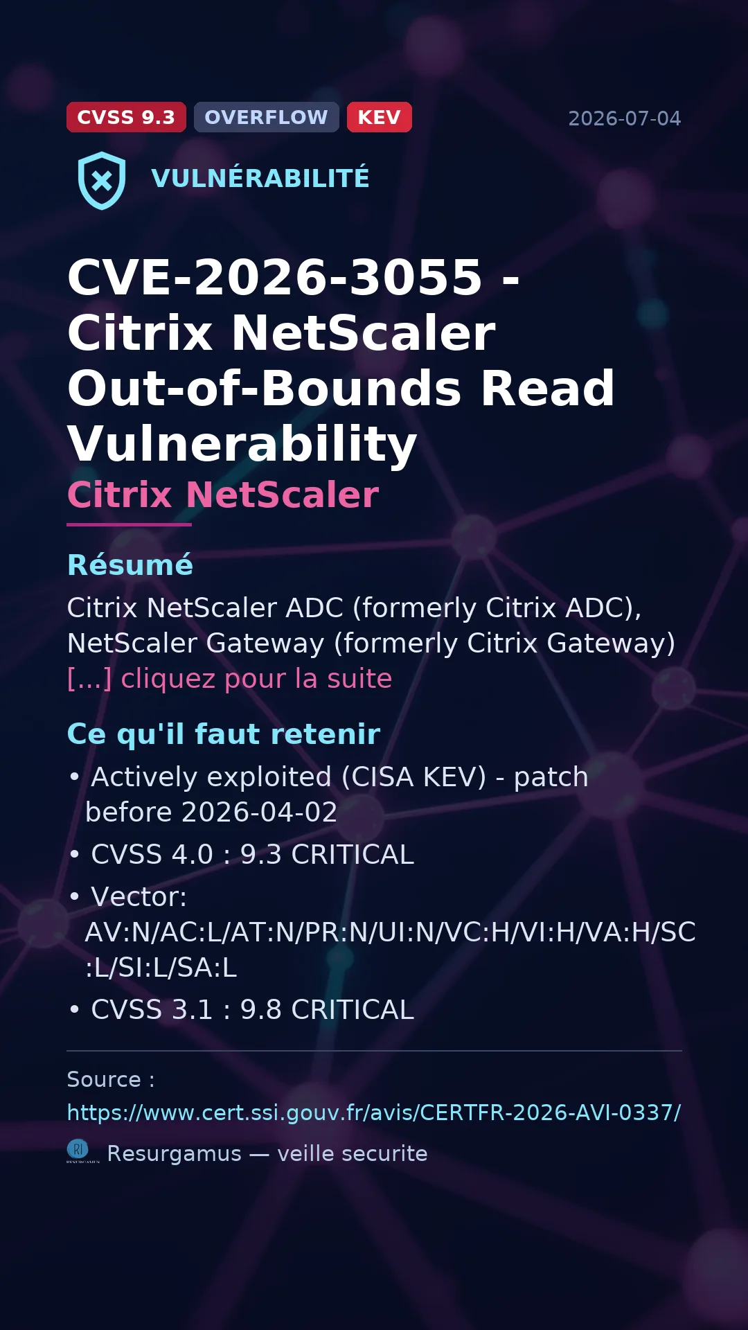 CVE-2026-3055 - Citrix NetScaler - actively exploited (KEV) vulnerability