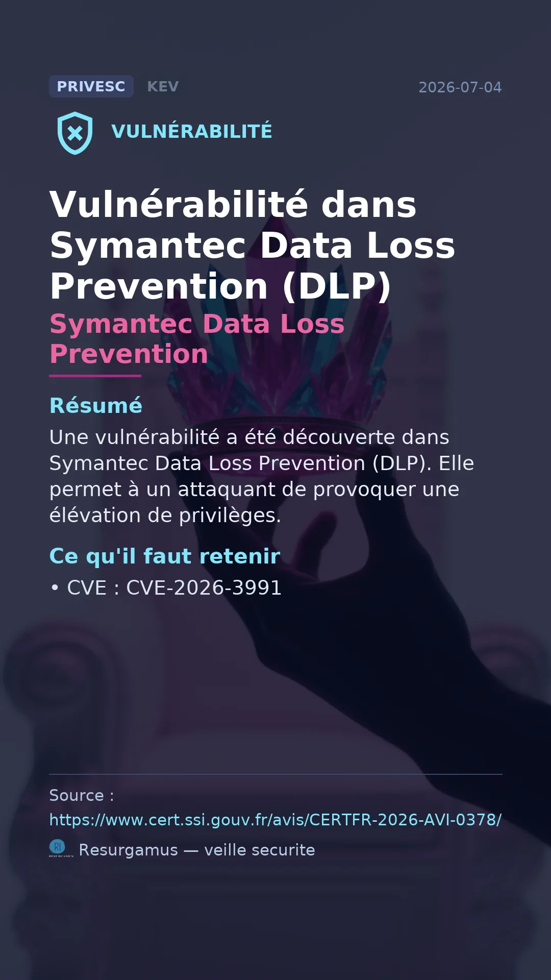 CVE-2026-3991 Symantec Data Loss Prevention Vulnerability
