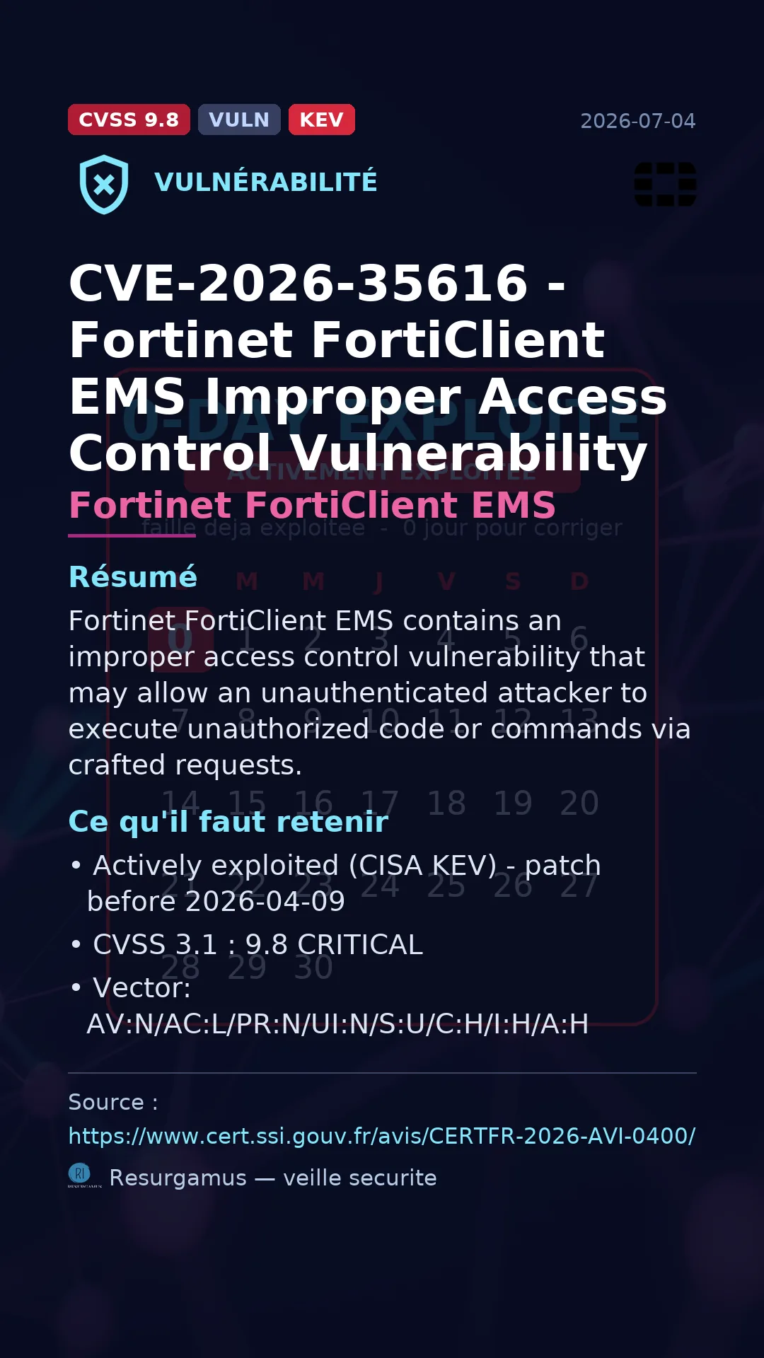 CVE-2026-35616 - Fortinet FortiClient EMS - actively exploited (KEV) vulnerability