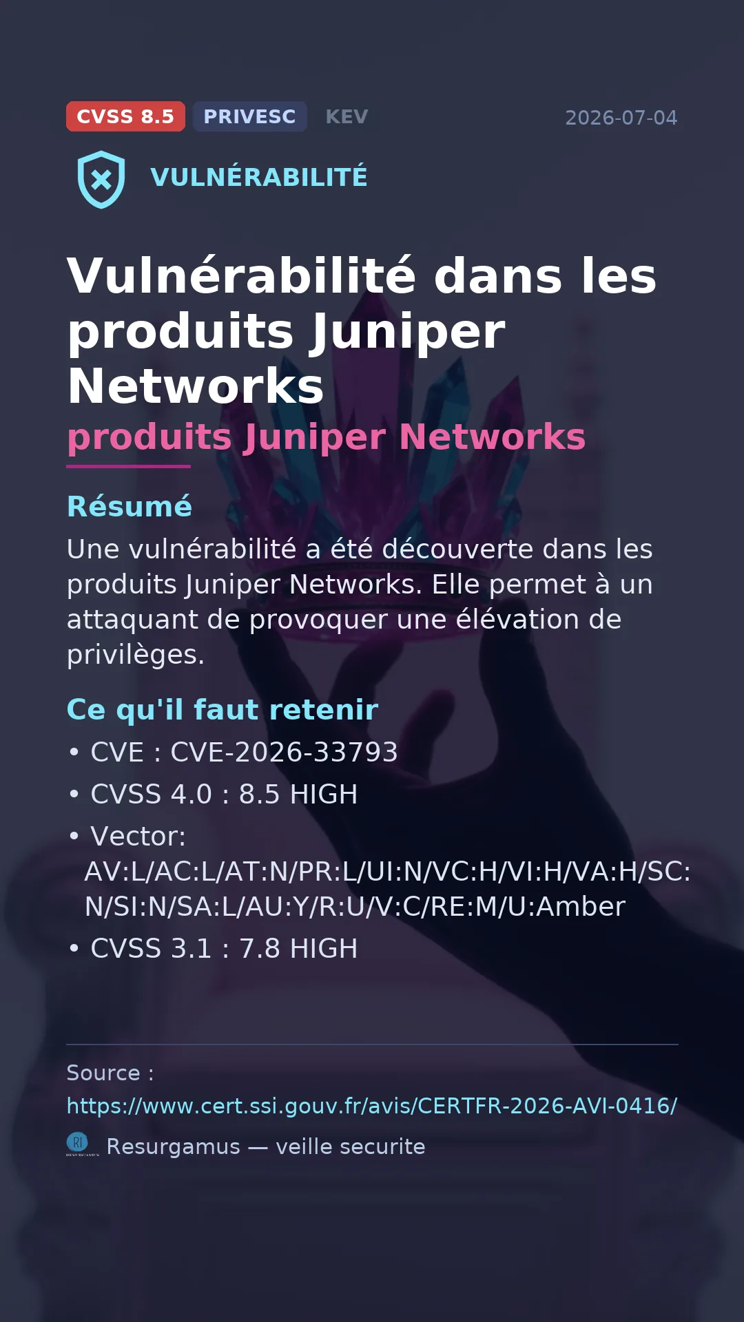 CVE-2026-33793 produits Juniper Networks Vulnerability