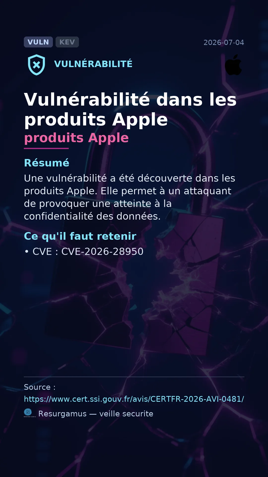 CVE-2026-28950 produits Apple Vulnerability