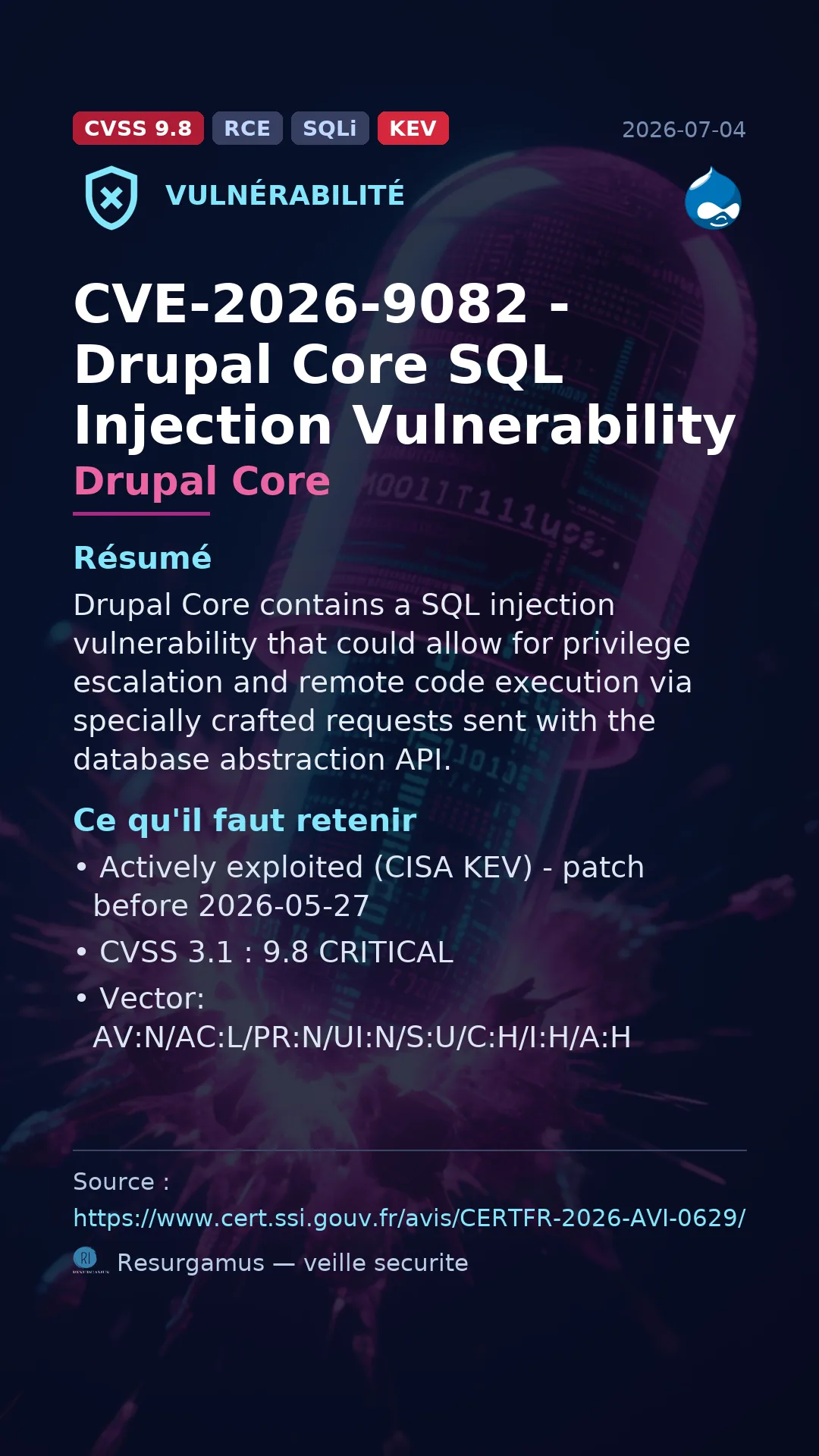 CVE-2026-9082 - Drupal Core - actively exploited (KEV) vulnerability