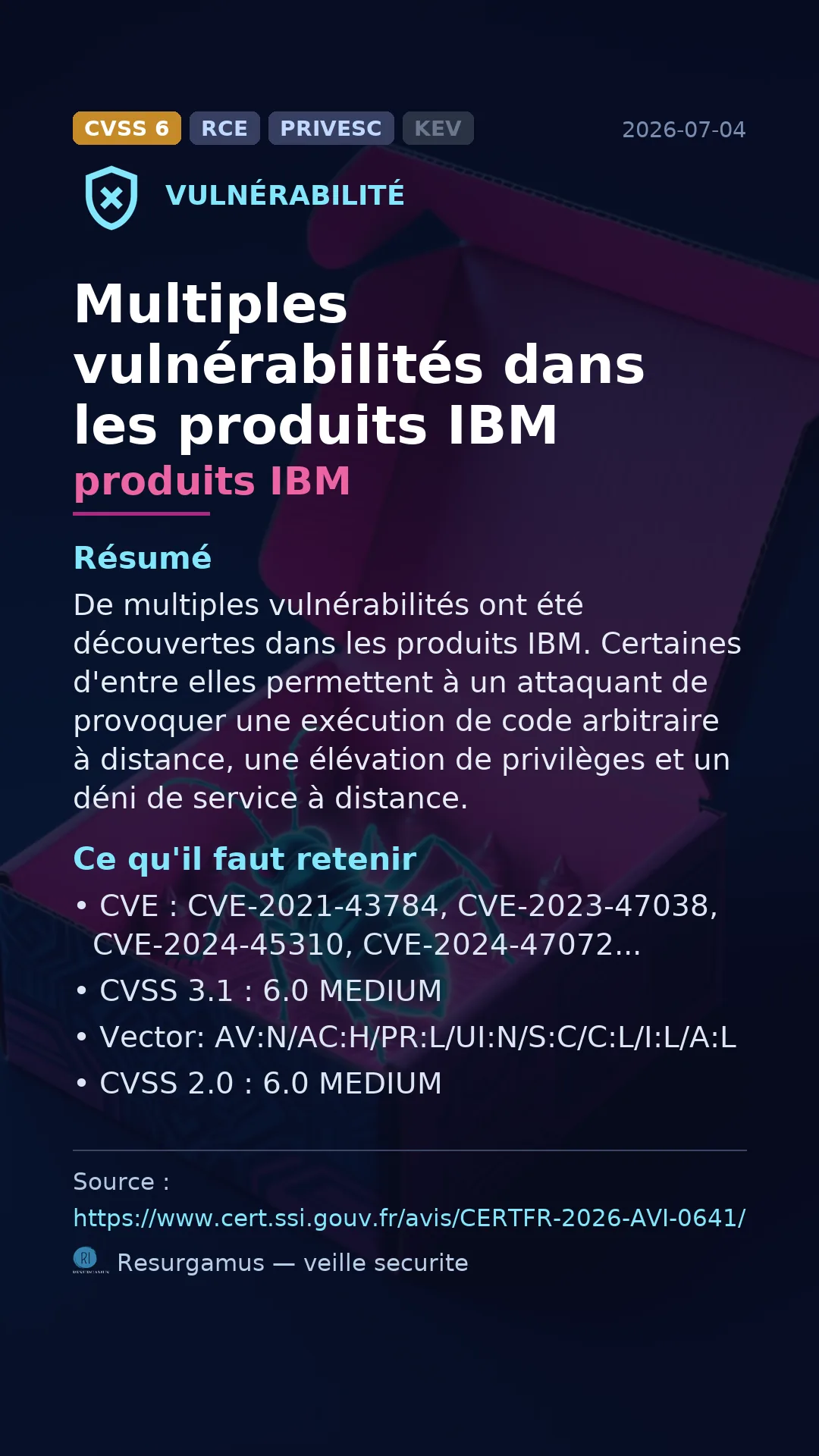 CVE-2021-43784 produits IBM Vulnerability