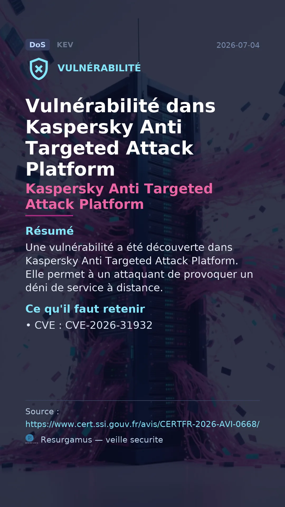 CVE-2026-31932 Kaspersky Anti Targeted Attack Platform Vulnerability