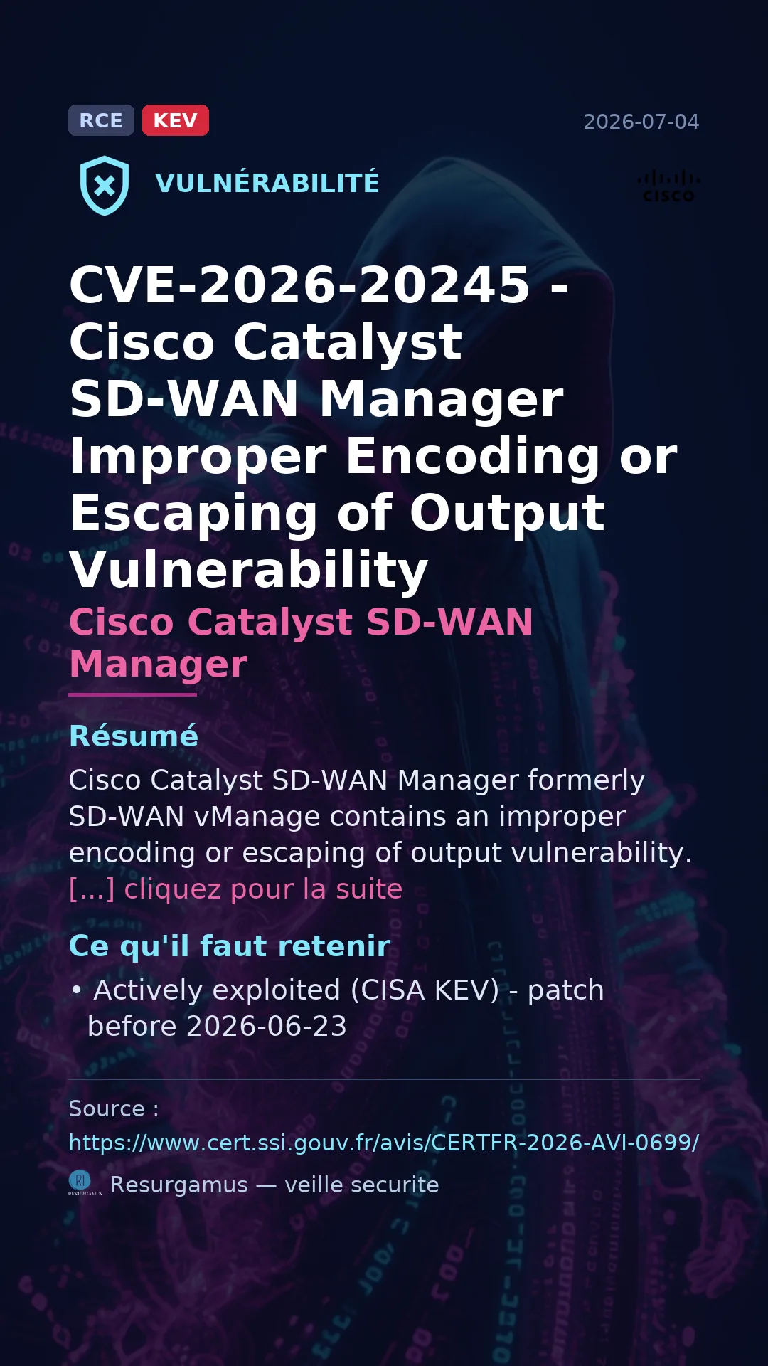 CVE-2026-20245 - Cisco Catalyst SD-WAN Manager - actively exploited (KEV) vulnerability