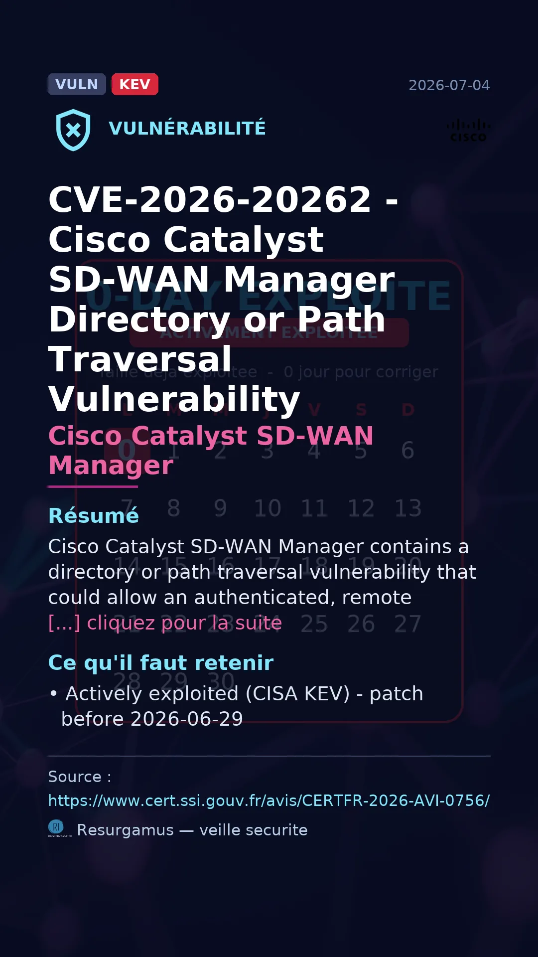 CVE-2026-20262 - Cisco Catalyst SD-WAN Manager - actively exploited (KEV) vulnerability