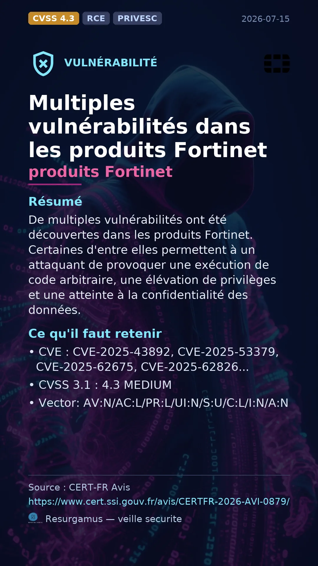 CVE-2025-43892 - produits Fortinet vulnerability
